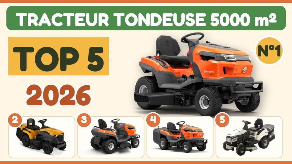 Meilleur tracteur tondeuse pour 5000 m² : top 5 2026 !